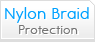 FEATURE NYLON BRAID PROTECTION