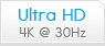 FEATURE ULTRA HD 30HZ