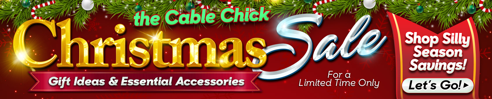 Let the 'Silly Season' begin with Cable Chick's Month-Long Christmas Sale! :-)